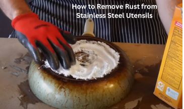 how to remove rust from stainless steel utensils